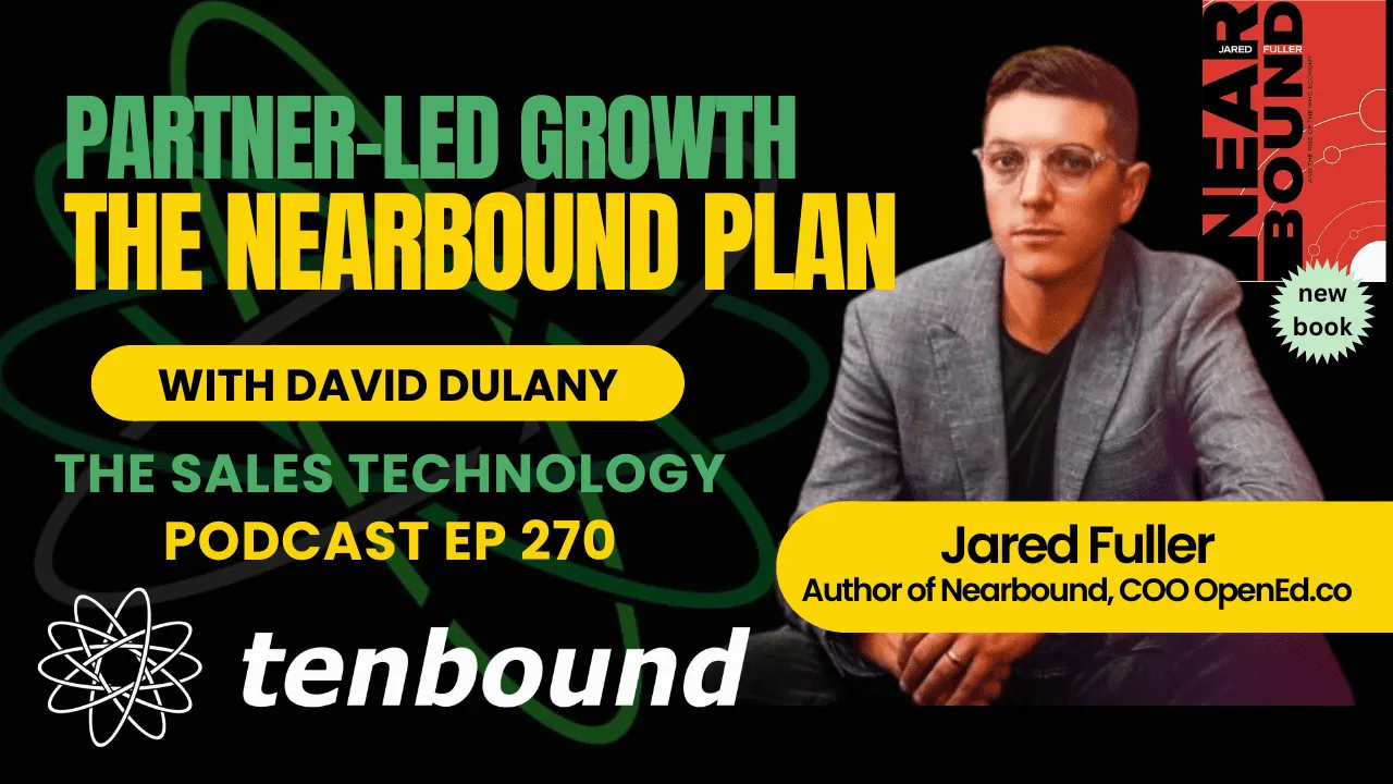 Nearbound: The Partner-Led Growth Plan with Jared Fuller