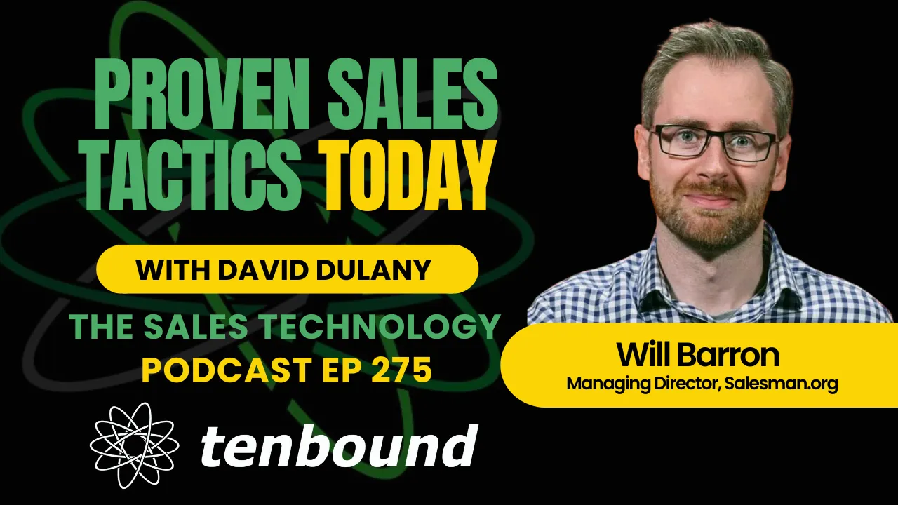 Uncovering Hard Truths with Will Barron: Proven Sales Tactics and Lessons Learned