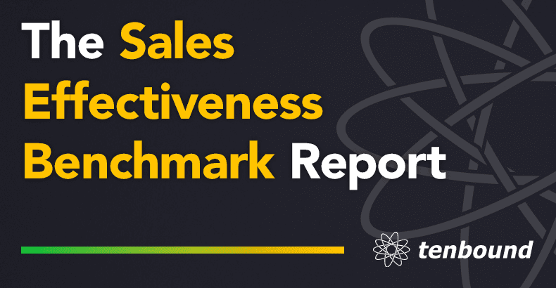The Sales Effectiveness Benchmark Report